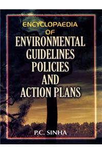 Encyclopaedia of Environmental Guidelines, Policies and Action Plans