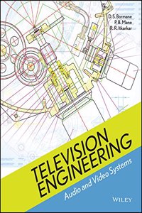 Television Engineering : Audio And Video Systems