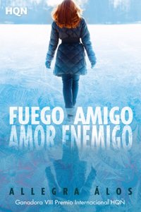 Fuego amigo, amor enemigo