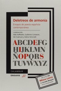 Deletreos de armonia. Ensayos sobre poesia espanola contemporanea