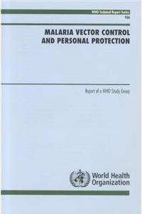 Malaria Vector Control and Personal Protection