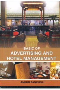 Basic Of Advertising And Hotel Management