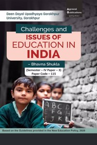 Challenges and Issues Of Education in India (DDUGU-Sem-4)
