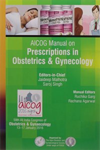 Aicog Manual On Prescriptions In Obstetrics & Gynecology
