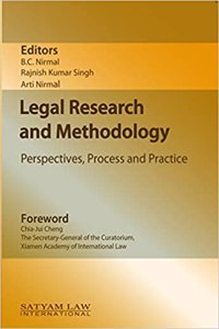 Legal Research and Methodology : Perspectives, Process and Practice