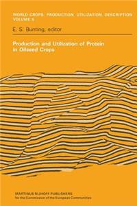 Production and Utilization of Protein in Oilseed Crops