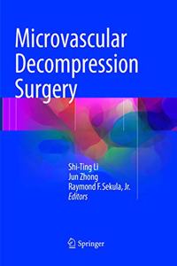 Microvascular Decompression Surgery