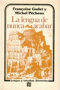La Lengua de Nunca Acabar