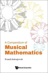 Compendium of Musical Mathematics