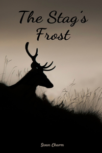 The Stag's Frost