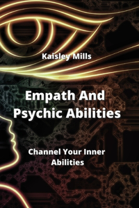 Empath and Psychic Abilities