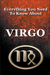 Everything You Need To Know About Virgo
