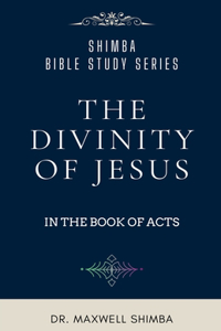 The Divinity of Jesus in the Book of Acts