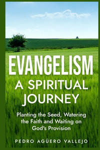 Evangelism - A Spiritual Journey