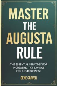 Master the Augusta Rule