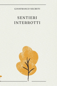 Sentieri interrotti
