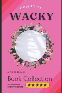 Wacky