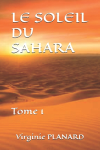 Le Soleil Du Sahara