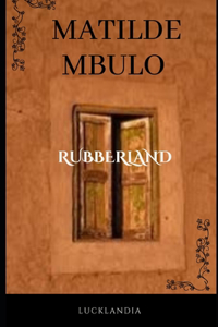 Rubberland