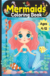 Mermaids Coloring Book Ages 4-12