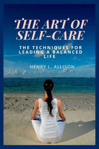 The Art of Self-Care