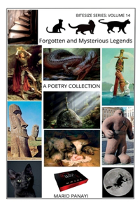 Forgotten and Mysterious Legends