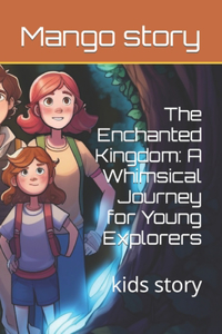 The Enchanted Kingdom