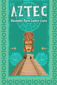 AZTEC Desenhos para colorir livro