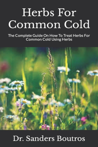 Herbs For Common Cold