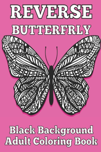 Reverse butterfly black background adult coloring book