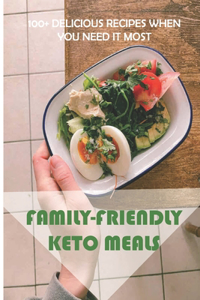 Family-Friendly Keto Meals
