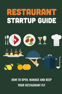 Restaurant Startup Guide