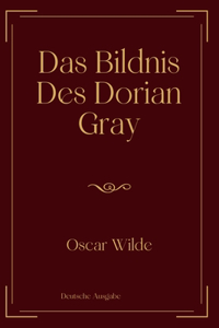 Das Bildnis Des Dorian Gray