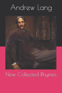 New Collected Rhymes