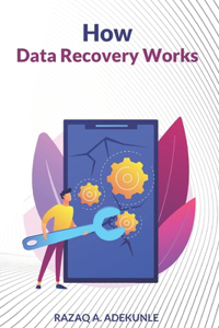 How Data Recovery Works