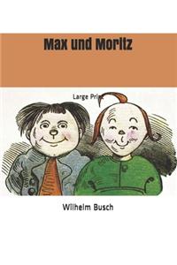 Max und Moritz