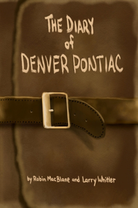 Diary Of Denver Pontiac