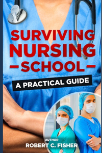 Surviving Nursing School