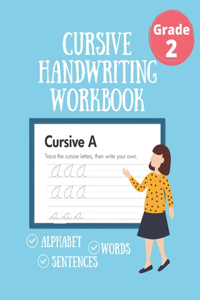 Cursive Handwriting Workbook Grade 2: Beginning Cursive Resource Workbook, Second Grade Book, handwriting book second grade, writing books for 2nd graders, handwriting cursive