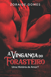 A Vingança do Forasteiro