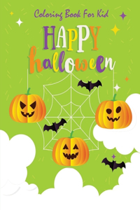 Happy Halloween Coloring Book For Kid