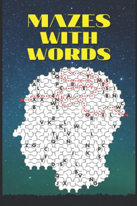 Mazes with Words