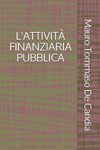 L'Attività Finanziaria Pubblica