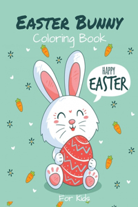 Easter Bunny Coloring Book For Kids