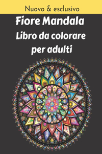 Fiore Mandala Libro da colorare per adulti