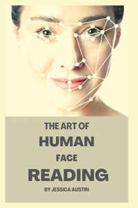 The Art of Human Face Reading