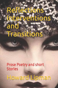 Reflections Interventions and Transitions