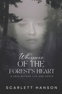 Whispers of the Forest's Heart