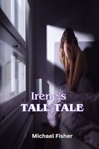 Irene's Tall Tale