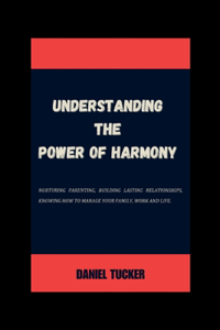 Understanding the power of Harmony